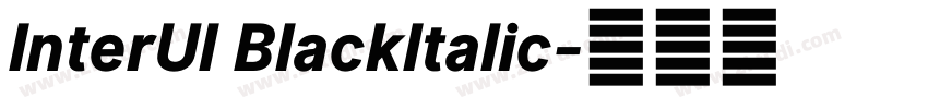 InterUl BlackItalic字体转换